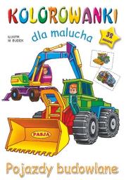Kolorowanki dla malucha Pojazdy budowlane. Autor: Mariola Budek. Dadada.pl Okładka książki Kolorowanki dla malucha Pojazdy budowlane