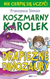 Okładka książki Koszmarny Karolek. Drapieżne dinozaury