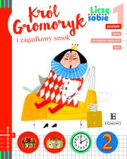 Król Gromoryk i zagadkowy smok. Autor: Wojciech Widłak. Dadada.pl Okładka książki Król Gromoryk i zagadkowy smok