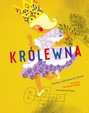Królewna. Autor: Roksana Jędrzejewska-Wróbel. Dadada.pl Okładka książki Królewna