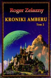 Okładka książki Kroniki Amberu tom 2