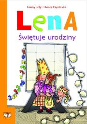 Lena świętuje urodziny. Autor: Fanny Joly, Roser Capdevila. Dadada.pl Okładka książki Lena świętuje urodziny
