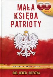 Mała księga patrioty. Autor: Opracowanie zbiorowe. Dadada.pl Okładka książki Mała księga patrioty