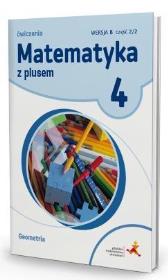 Matematyka SP 4 Z Plusem Geometria wersja B GWO. Autor: P. Zarzycki. Dadada.pl Okładka książki Matematyka SP 4 Z Plusem Geometria wersja B GWO