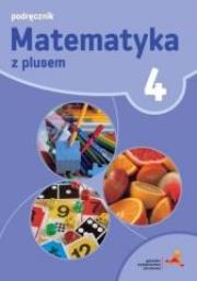 Matematyka SP 4 Z Plusem Podr+Multipodr GWO. Autor: M. Dobrowolska, M. Jucewicz, P. Zarzycki. Dadada.pl Okładka książki Matematyka SP 4 Z Plusem Podr+Multipodr GWO