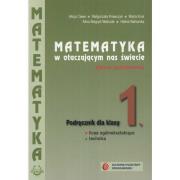 Matematyka w otacz LO 1 pod. ZP NPP 2015. Autor: Alicja Cewe, Młagorzata Krawczyk, Kruk Maria. Dadada.pl Okładka książki Matematyka w otacz LO 1 pod. ZP NPP 2015