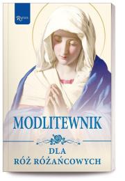 Okładka książki Modlitewnik dla róż różańcowych