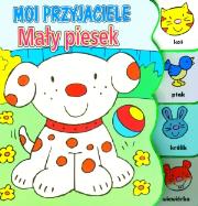 Okładka książki Moi przyjaciele. Mały piesek