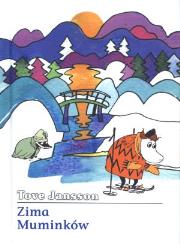 Muminki - Zima Muminków. Autor: Jansson Tove. Dadada.pl Okładka książki Muminki - Zima Muminków