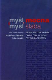 Myśl mocna myśl słaba. Autor: Surma-Gawłowska Monika, Zawadzki Andrzej. Dadada.pl Okładka książki Myśl mocna myśl słaba