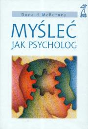 Okładka książki Myśleć jak psycholog