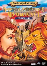 Okładka książki Najwięksi boh. i opowieści Biblii - Daniel w...