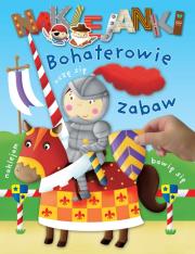 Okładka książki Naklejanki. Bohaterowie zabaw