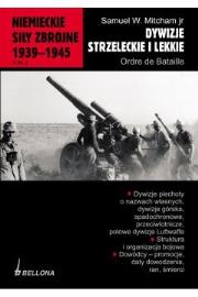 Okładka książki Niemieckie siły zbrojne 1939-1945 tom 2 Dywizje strzeleckie i lekkie