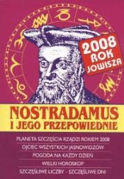 Okładka książki Nostradamus i jego przepowiednie 2008