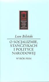 O socjalizmie, stańczykach i polityce narodowej. Autor: Biliński Leon. Dadada.pl Okładka książki O socjalizmie, stańczykach i polityce narodowej