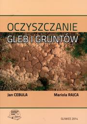 Okładka książki Oczyszczanie gleb i gruntów