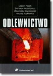 Okładka książki Odlewnictwo
