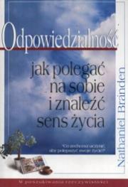 Okładka książki Odpowiedzialność. Jak polegać na sobie i znaleźć sens życia
