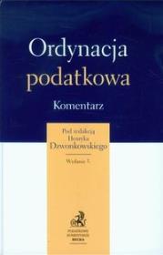 Ordynacja podatkowa Komentarz 2014. Autor: Dzwonkowski Henryk. Dadada.pl Okładka książki Ordynacja podatkowa Komentarz 2014