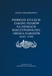 Okładka książki Pierwsze stulecie Zakonu Pijarów na ziemiach Rzeczpospolitej Obojga Narodów (1642-1740)