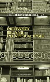 Okładka książki Pierwszy bilans po apokalipsie