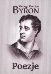 Poezje. Autor: Byron George Gordon. Dadada.pl Okładka książki Poezje