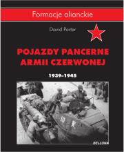 Pojazdy pancerne Armii Czerwonej 1939-1945. Autor: Porter David. Dadada.pl Okładka książki Pojazdy pancerne Armii Czerwonej 1939-1945