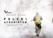 Polski Afganistan. Autor: Ogdowski Marcin, Wójcik Marcin. Dadada.pl Okładka książki Polski Afganistan