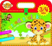 Okładka książki Przedszkolaki się nie nudzą 3/4 lata