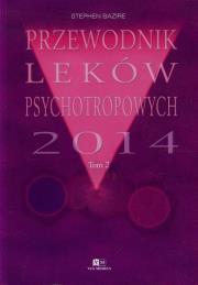 Okładka książki Przewodnik Leków Psychotropowych 2014 Tom 2