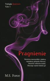 Quantum T.1 Pragnienie. Autor: Force M.S.. Dadada.pl Okładka książki Quantum T.1 Pragnienie