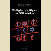 Okładka książki Religia i polityka w XXI wieku