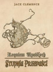 Okładka książki Requiem Upadłych Księga pierwsza Studnia przepaści