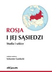 Opakowanie Rosja i jej sąsiedzi. Studia i szkice