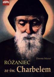 Różaniec ze św. Charbelem. Autor: Dorota Mazur (oprac.). Dadada.pl Okładka książki Różaniec ze św. Charbelem
