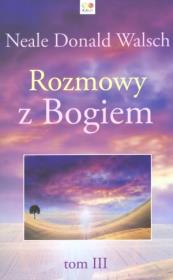 Okładka książki Rozmowy z Bogiem Tom 3