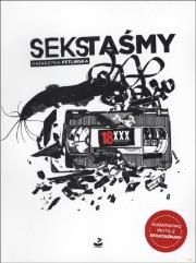 Sekstaśmy. Autor: Fetlińska Katarzyna. Dadada.pl Okładka książki Sekstaśmy