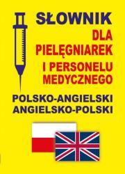 Słownik dla pielęgniarek pol-ang,ang-pol. Autor: Gordon Jacek. Dadada.pl Okładka książki Słownik dla pielęgniarek pol-ang,ang-pol