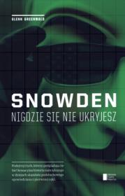 Snowden nigdzie sie nie ukryjesz. Autor: Glenn Greenwald. Dadada.pl Okładka książki Snowden nigdzie sie nie ukryjesz