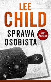 Sprawa osobista. Autor: Child Lee. Dadada.pl Okładka książki Sprawa osobista