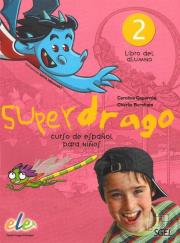 Superdrago 2 Podręcznik. Autor: Caparros C., Burnham C.. Dadada.pl Okładka książki Superdrago 2 Podręcznik