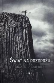 Okładka książki Świat na rozdrożu
