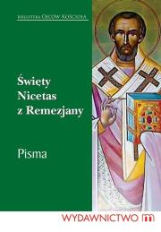 Święty Nicetas z Remezjany. Autor: Leon Nieścior. Dadada.pl Okładka książki Święty Nicetas z Remezjany