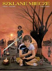 Szklane Miecze. Ilango, tom 2. Autor: Sylviane Corgiat. Dadada.pl Okładka książki Szklane Miecze. Ilango, tom 2