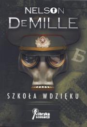 Szkoła wdzięku. Autor: DeMille Nelson. Dadada.pl Okładka książki Szkoła wdzięku