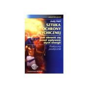 Okładka książki Sztuka ochrony psychicznej