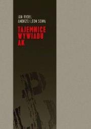 Okładka książki Tajemnice wywiadu AK