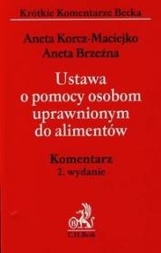 Okładka książki Ustawa o pomocy osobom uprawnionym do alimentów Komentarz