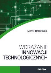 Okładka książki Wdrażanie innowacji technologicznych
